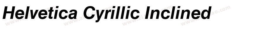 Helvetica Cyrillic Inclined字体转换